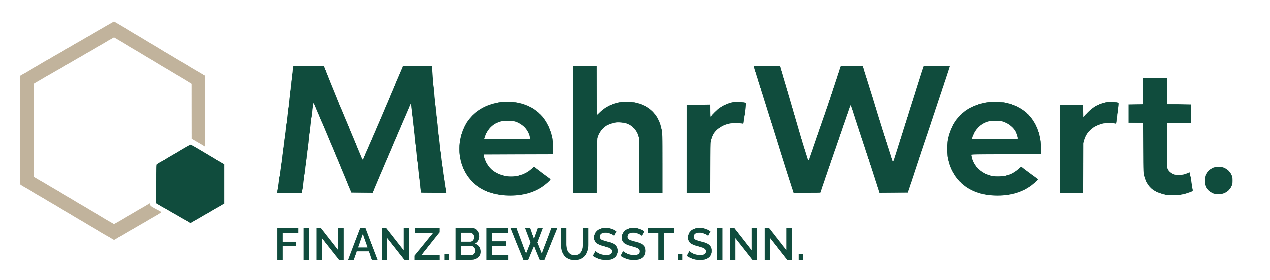 MehrWert. Finanz. Bewusst. Sinn.